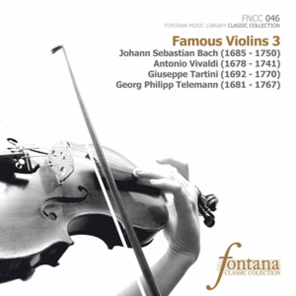 FAMOUS VIOLINS 3