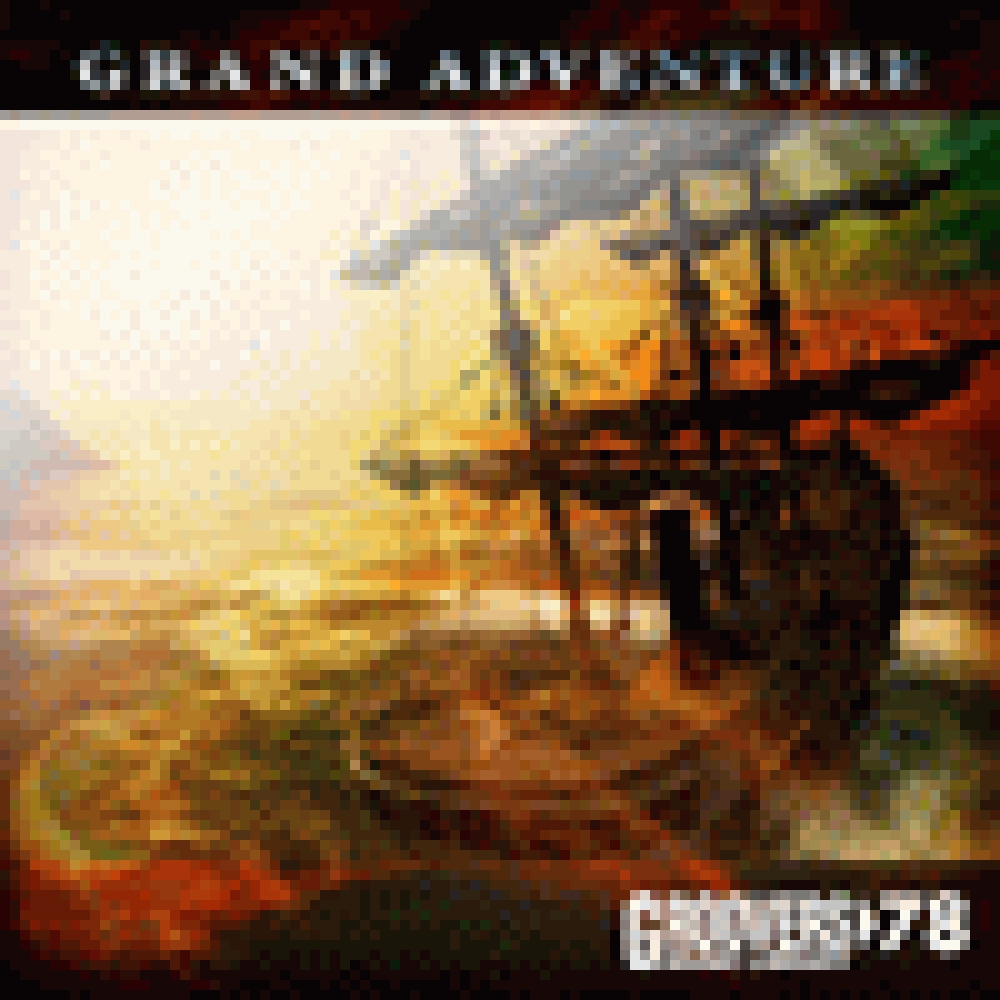 GRAND ADVENTURE