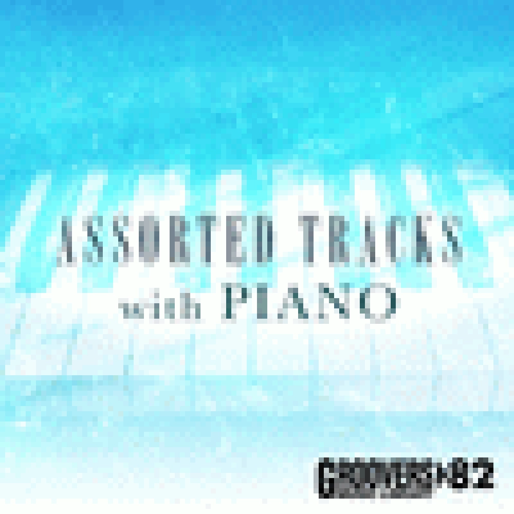 ASSORTED TRACKS WITH PIANO