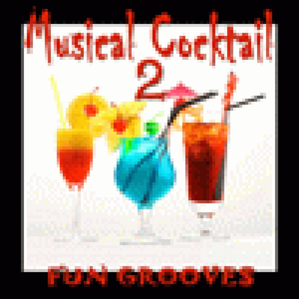 MUSICAL COCKTAIL 2