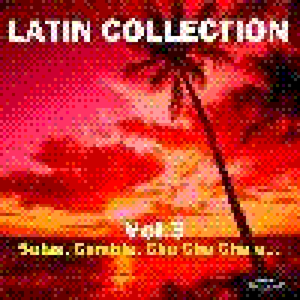 LATIN COLLECTION VOL. 3