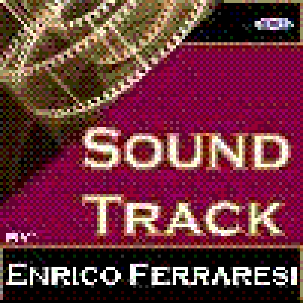 SOUNDTRACK BY ENNRICO FERRARESI