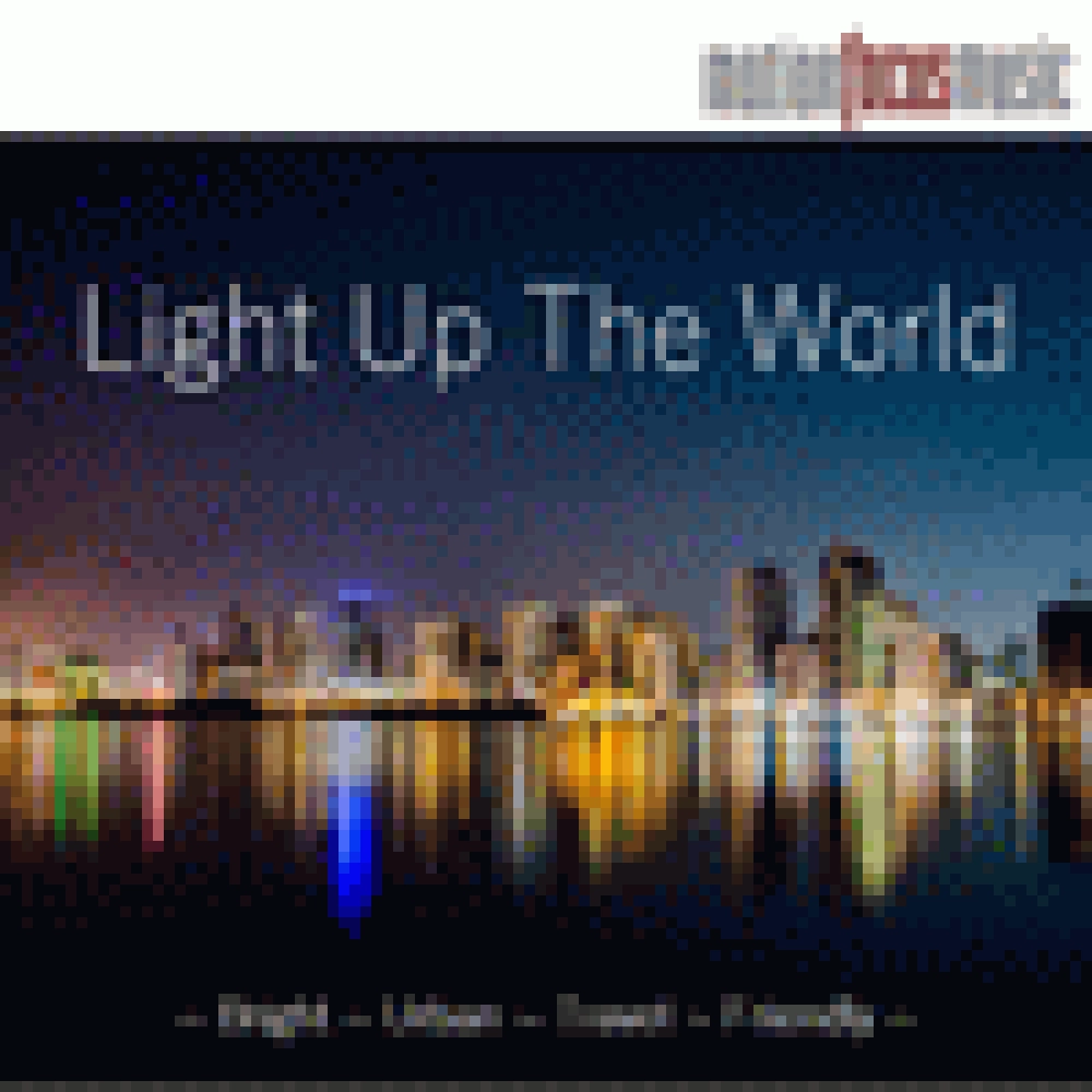 LIGHT UP THE WORLD