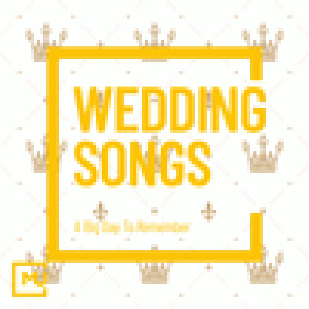 WEDDING SONGS