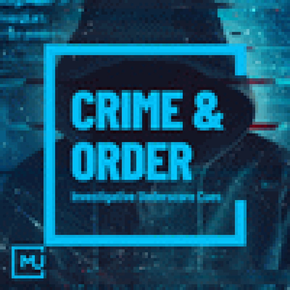 CRIME & ORDER