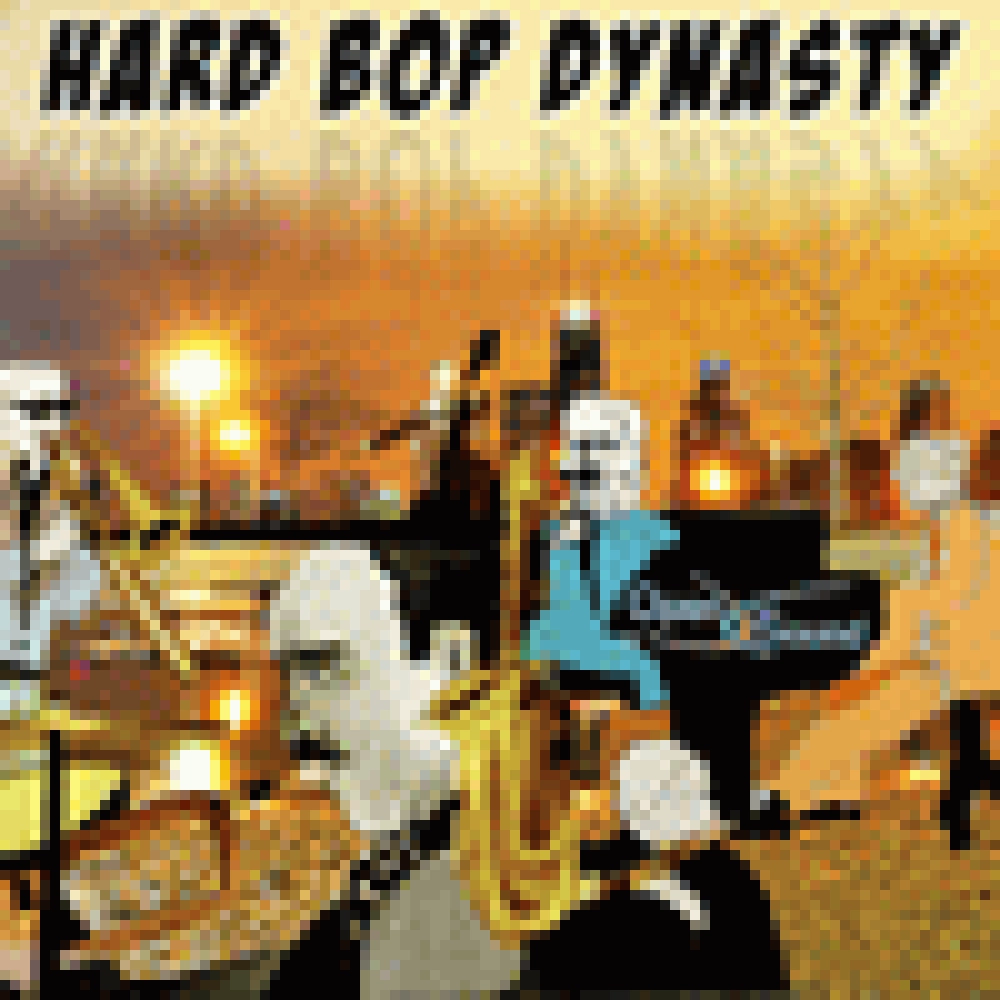 HARD BOP DYNASTY