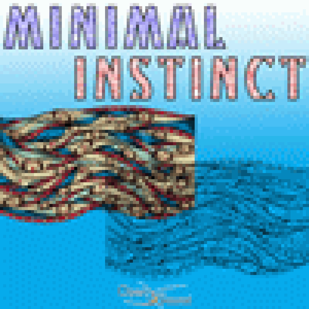 MINIMAL INSTINCT