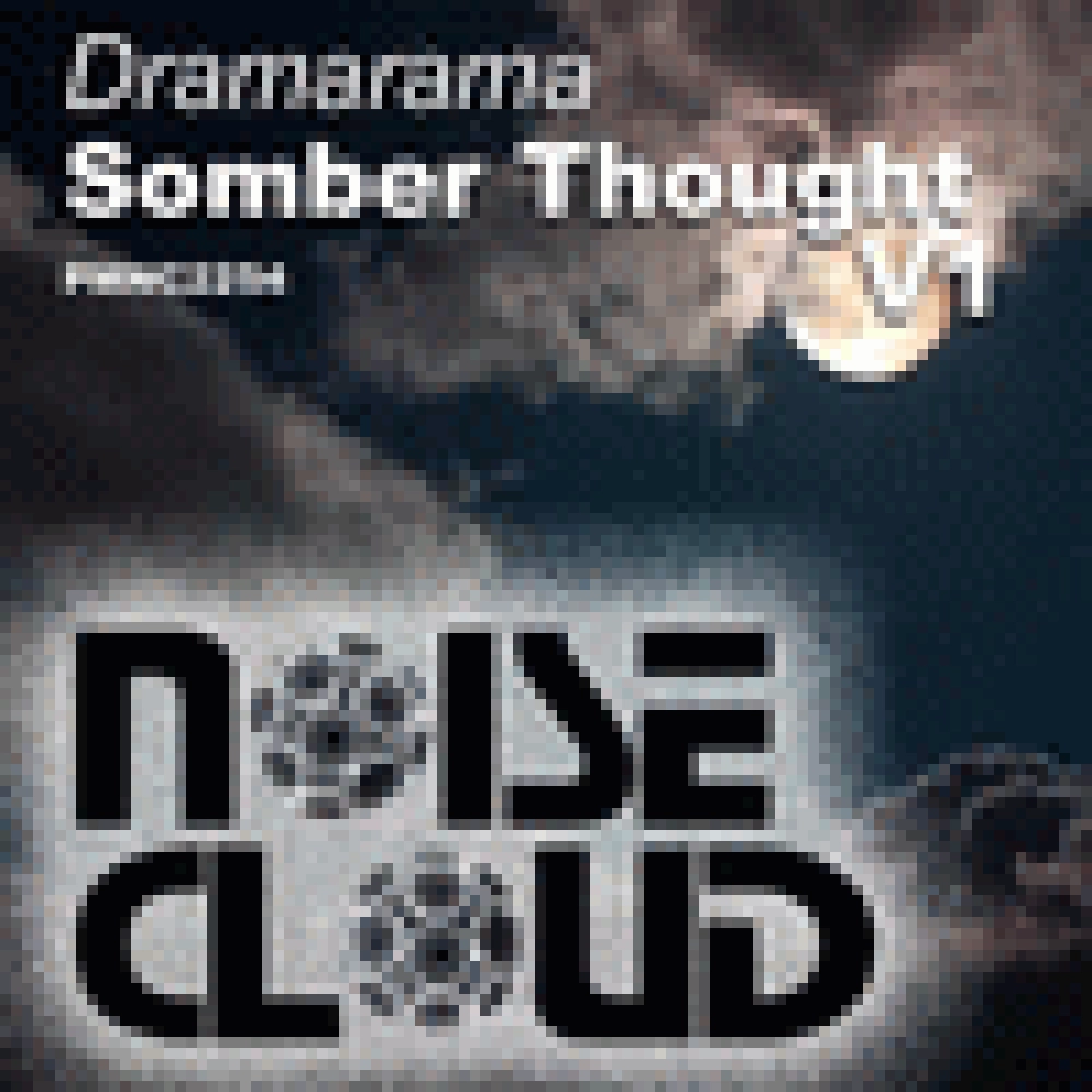 DRAMARAMA-SOMBER THOUGHT V1