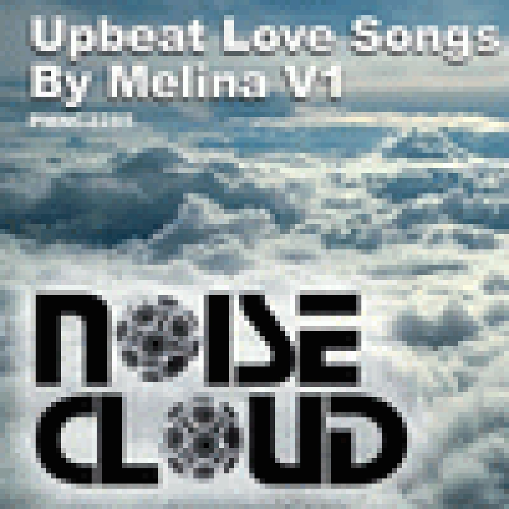 UPBEAT LOVE SONGS BY MELINA 1