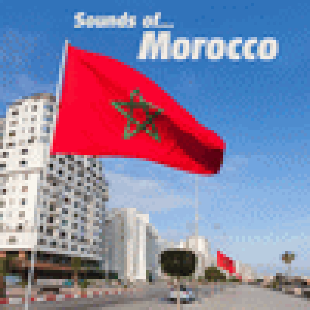 SOUNDS OF MOROCCO