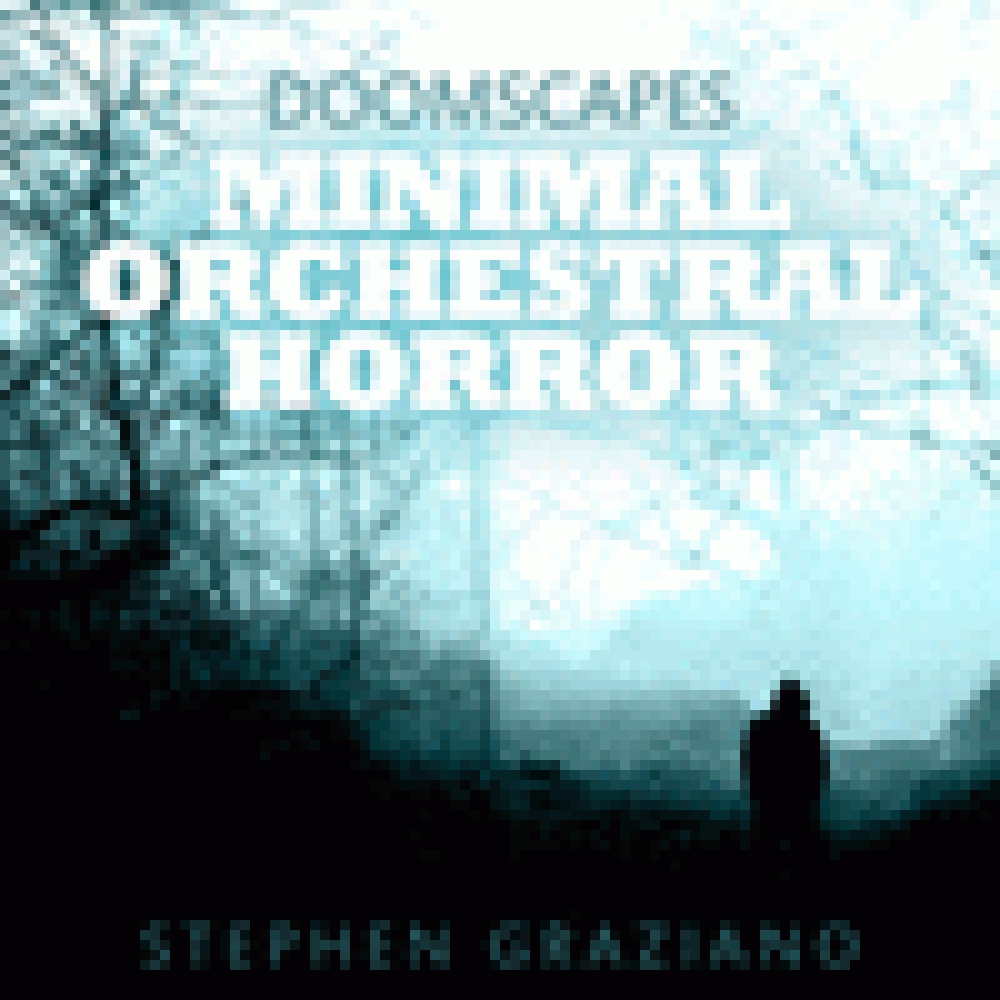 STEPHEN GRAZIANO 'DOOMSCAPES - MINIMAL ORCHESTRAL HORROR'