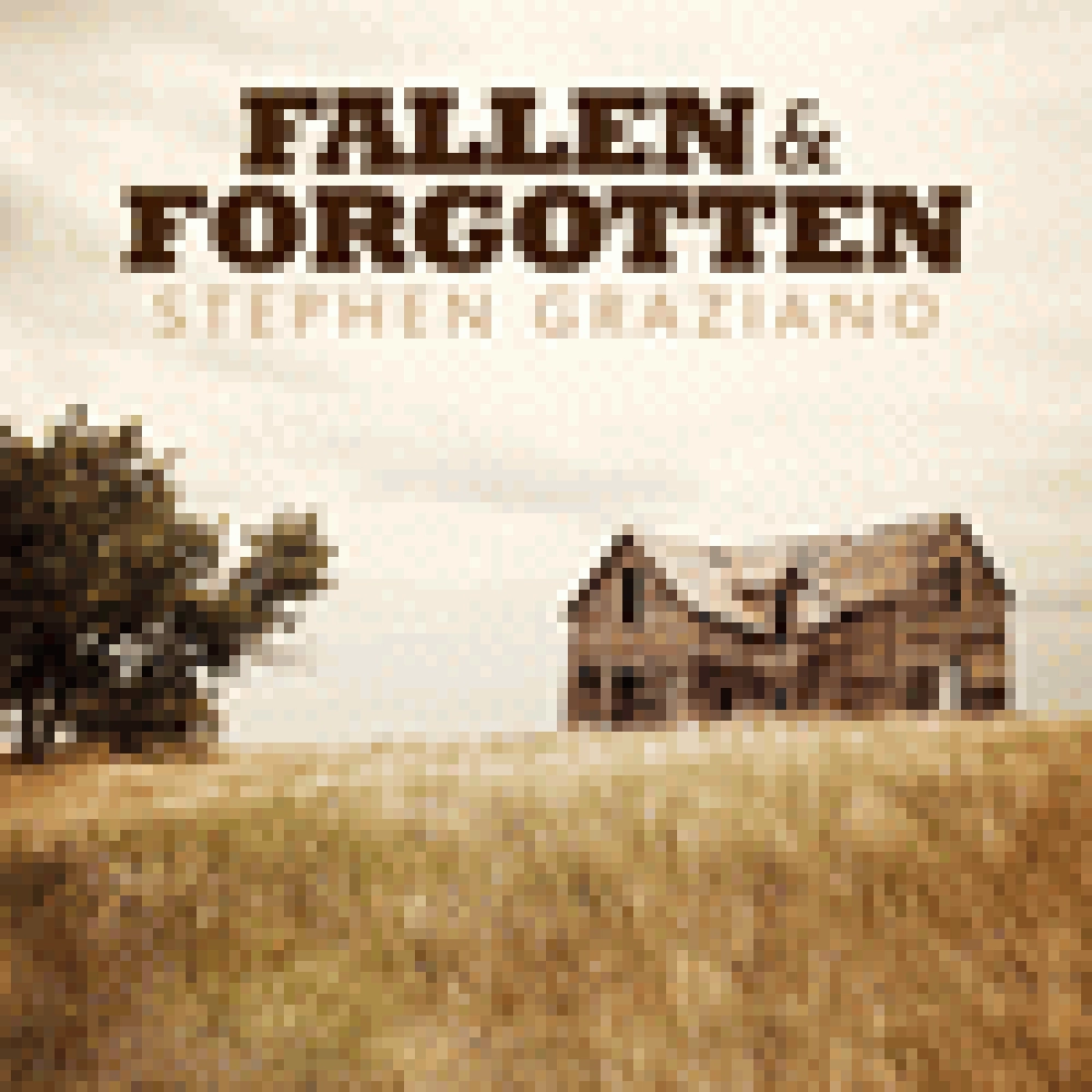 STEPHEN GRAZIANO 'FALLEN & FORGOTTEN'