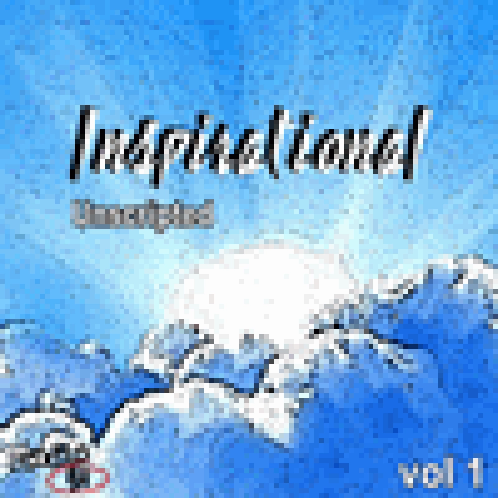 UNSCRIPTED-INSPIRATIONAL VOL. 1