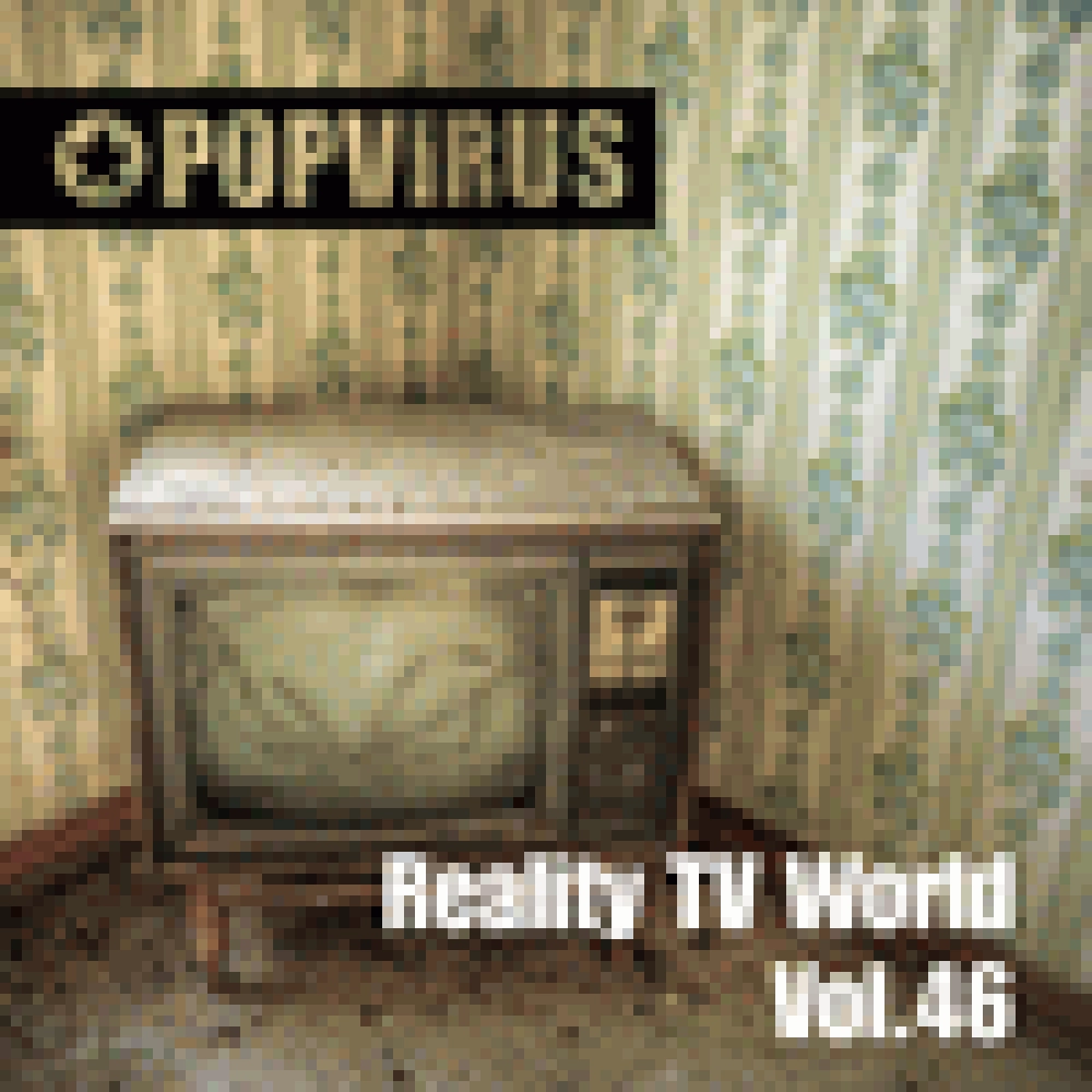 REALITY TV WORLD VOL.46