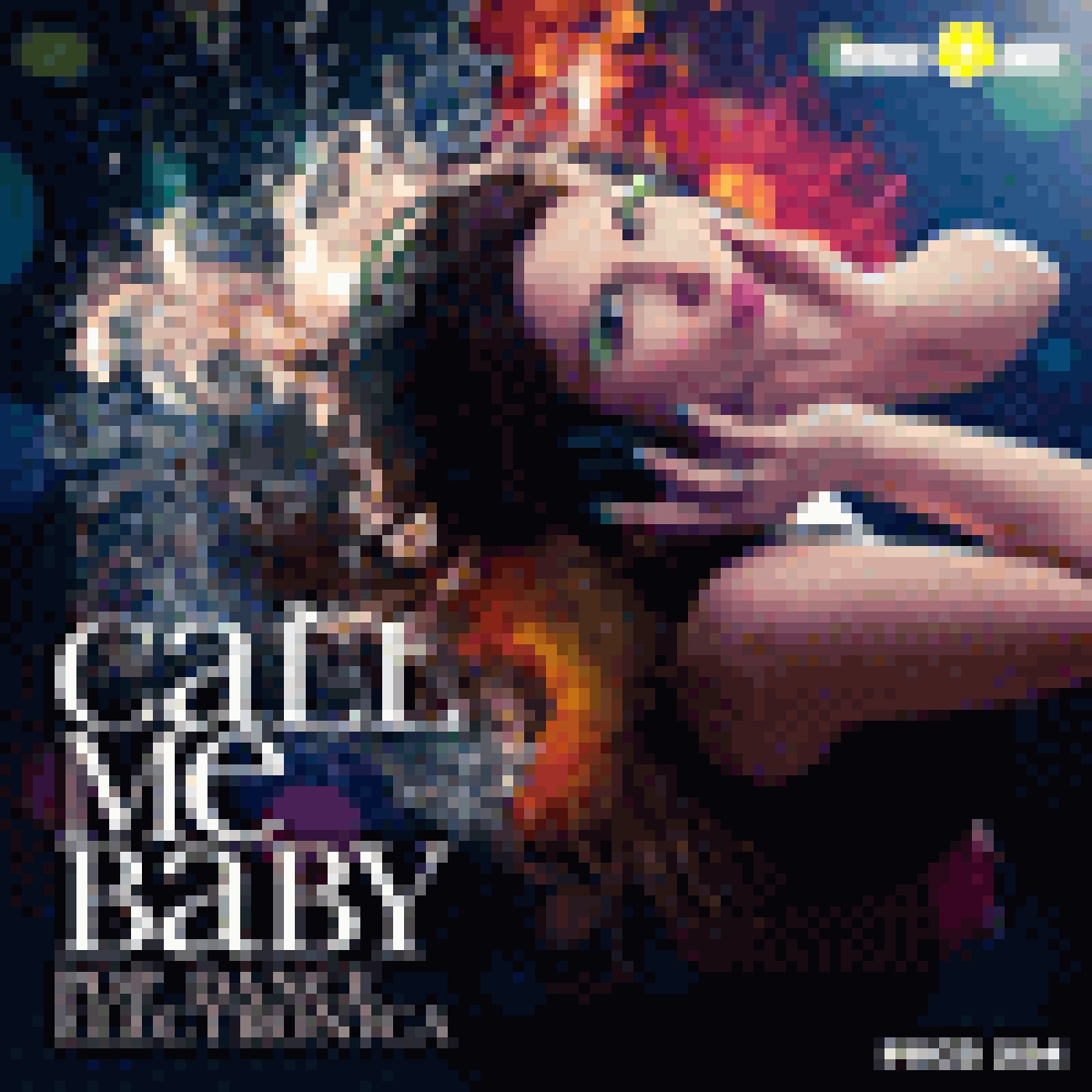 CALL ME BABY (POP DANCE ELECTRONICA)