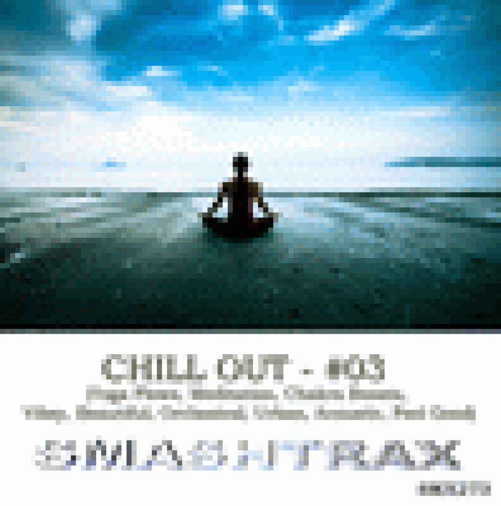 CHILL OUT VOL. 03