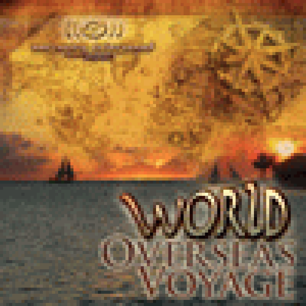 WORLD - OVERSEAS VOYAGE