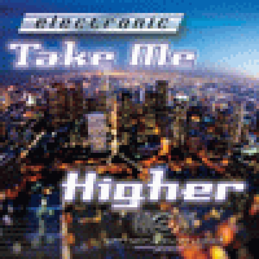 ELECTRONIC SERIES - TAKE ME HIGHER