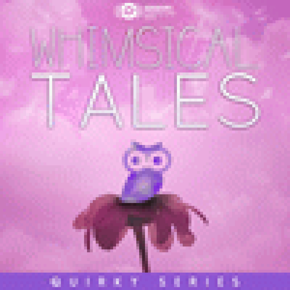 QUIRKY SERIES - WHIMSICAL TALES