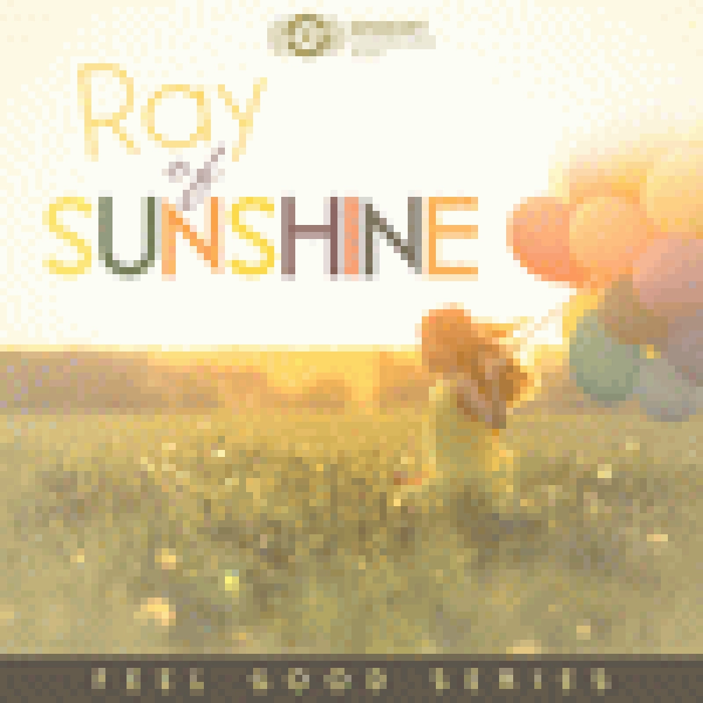 FEEL GOOD SERIES - RAY OF SUNSHINE