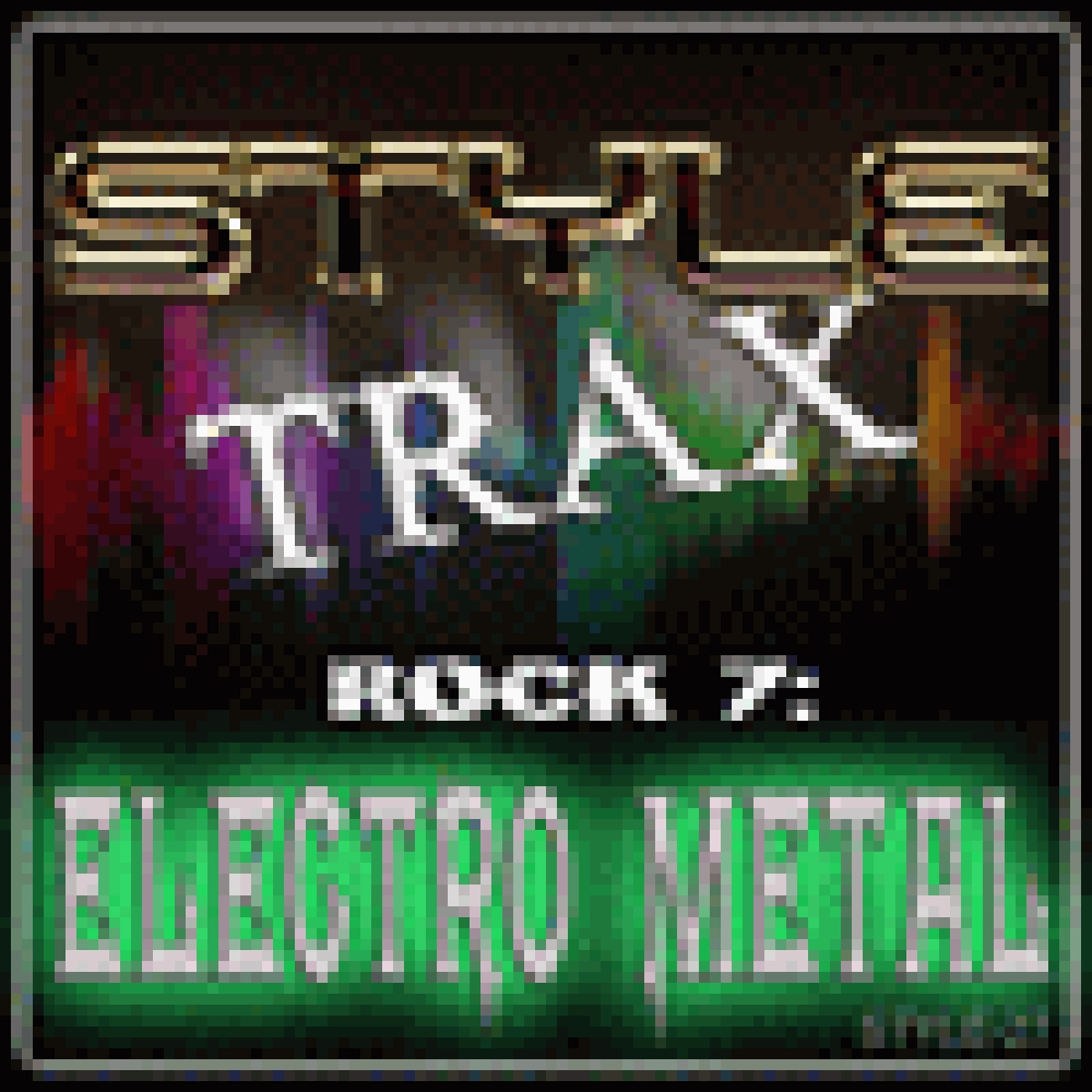 ROCK 7: ELECTRO METAL