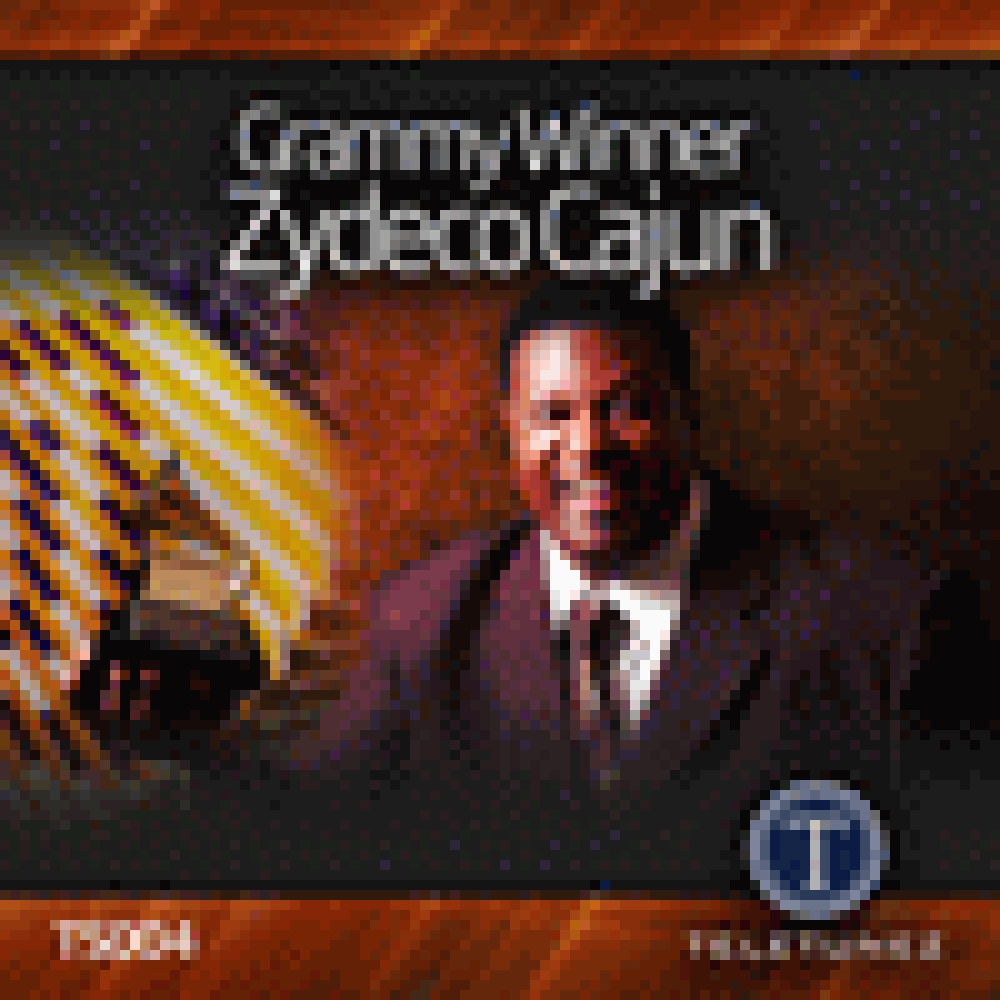 GRAMMY WINNER ZYDECO CAJUN