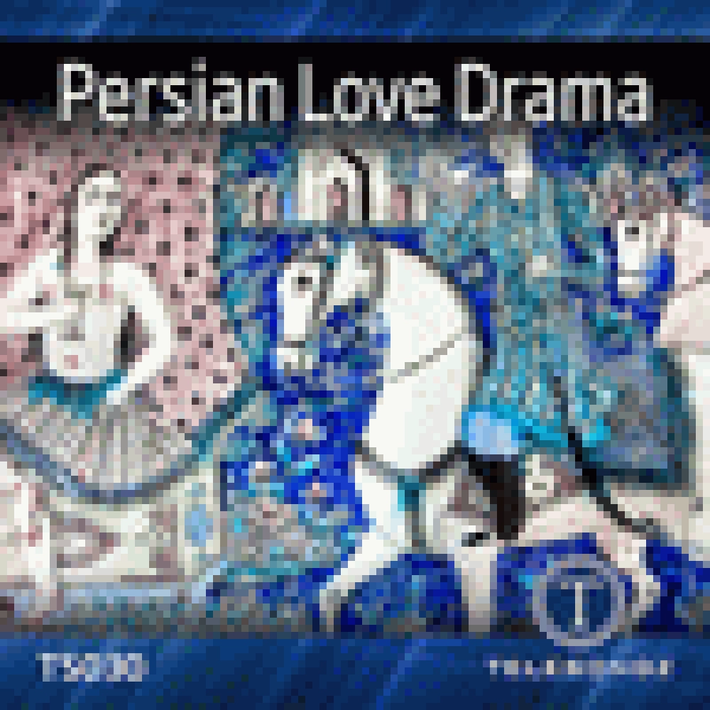 PERSIAN LOVE DRAMA