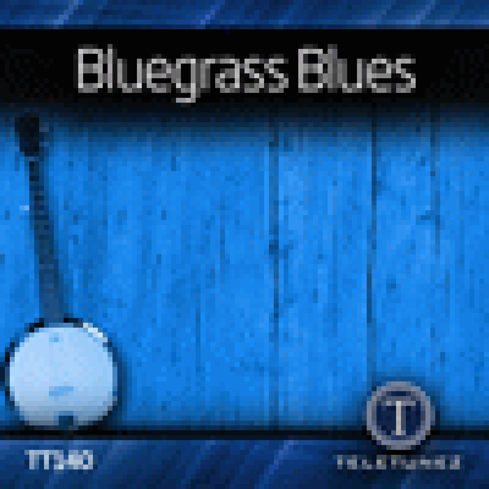 BLUEGRASS BLUES