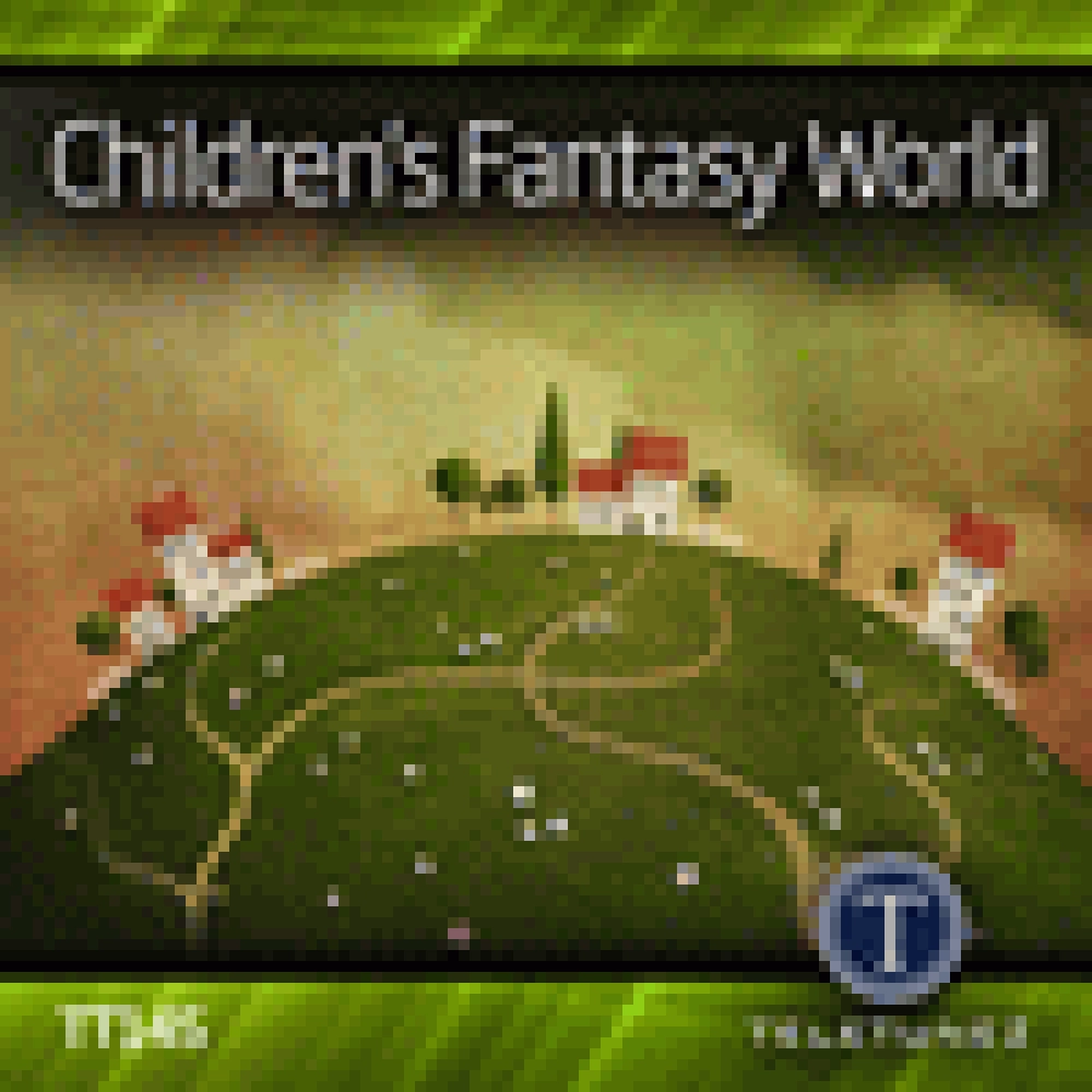 CHILDREN'S FANTASY WORLD