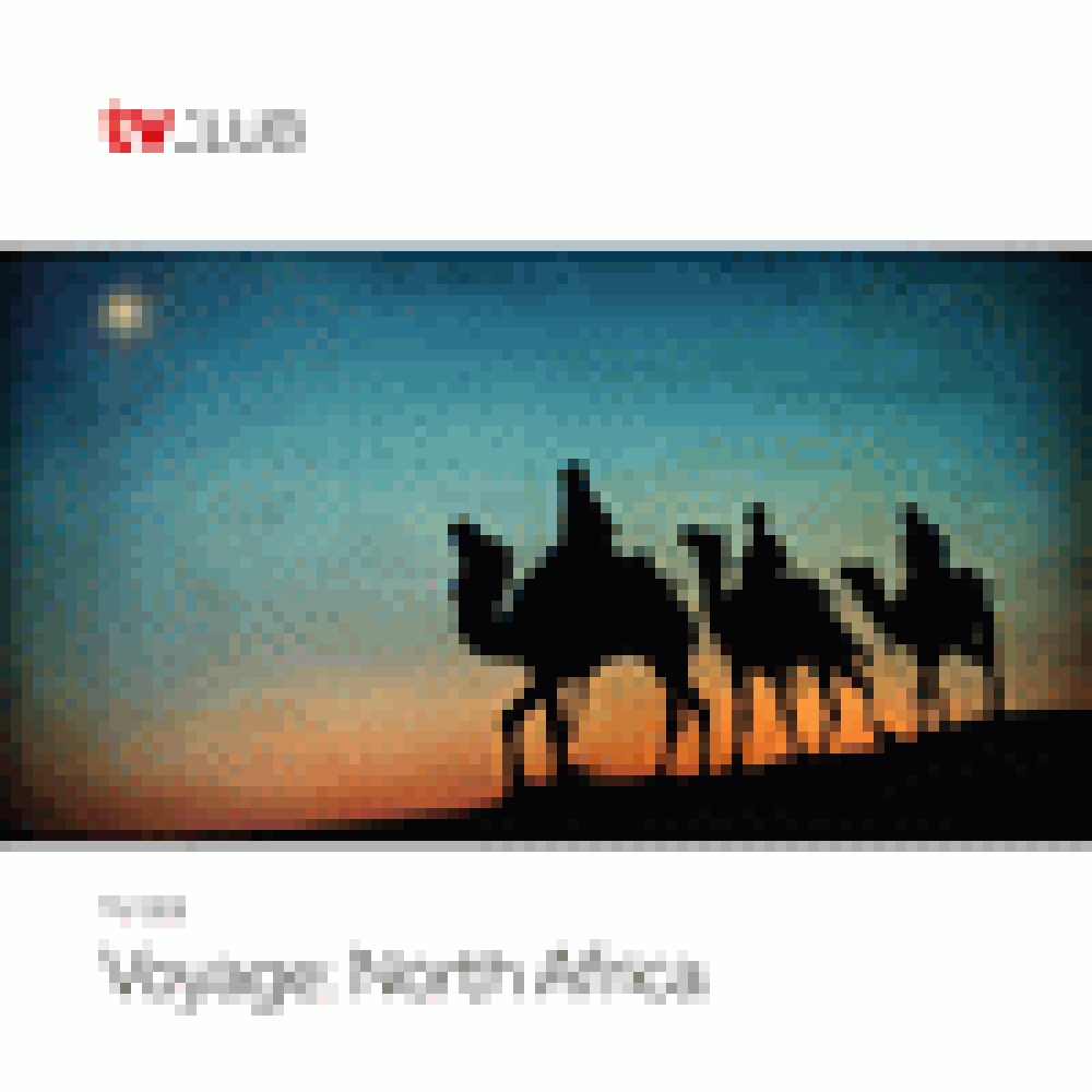 VOYAGE NORTH AFRICA