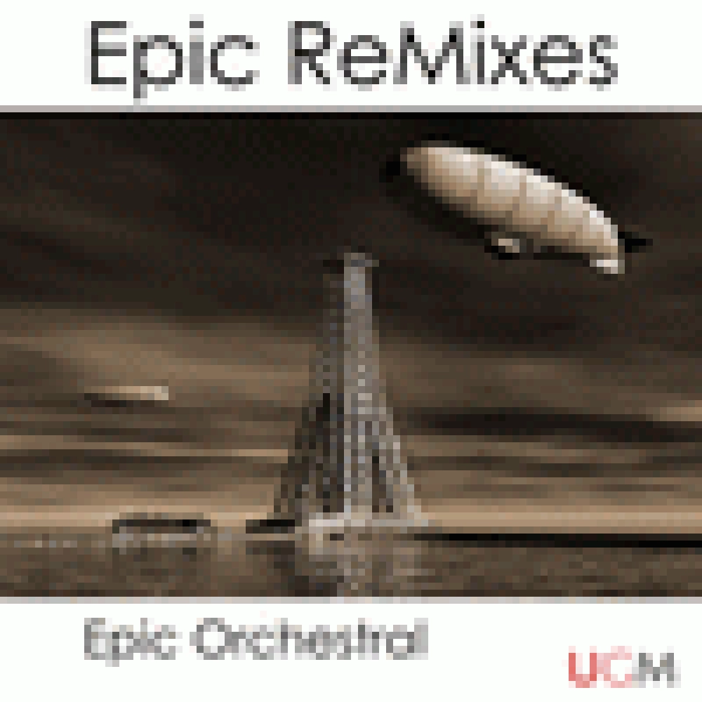 EPIC REMIXES