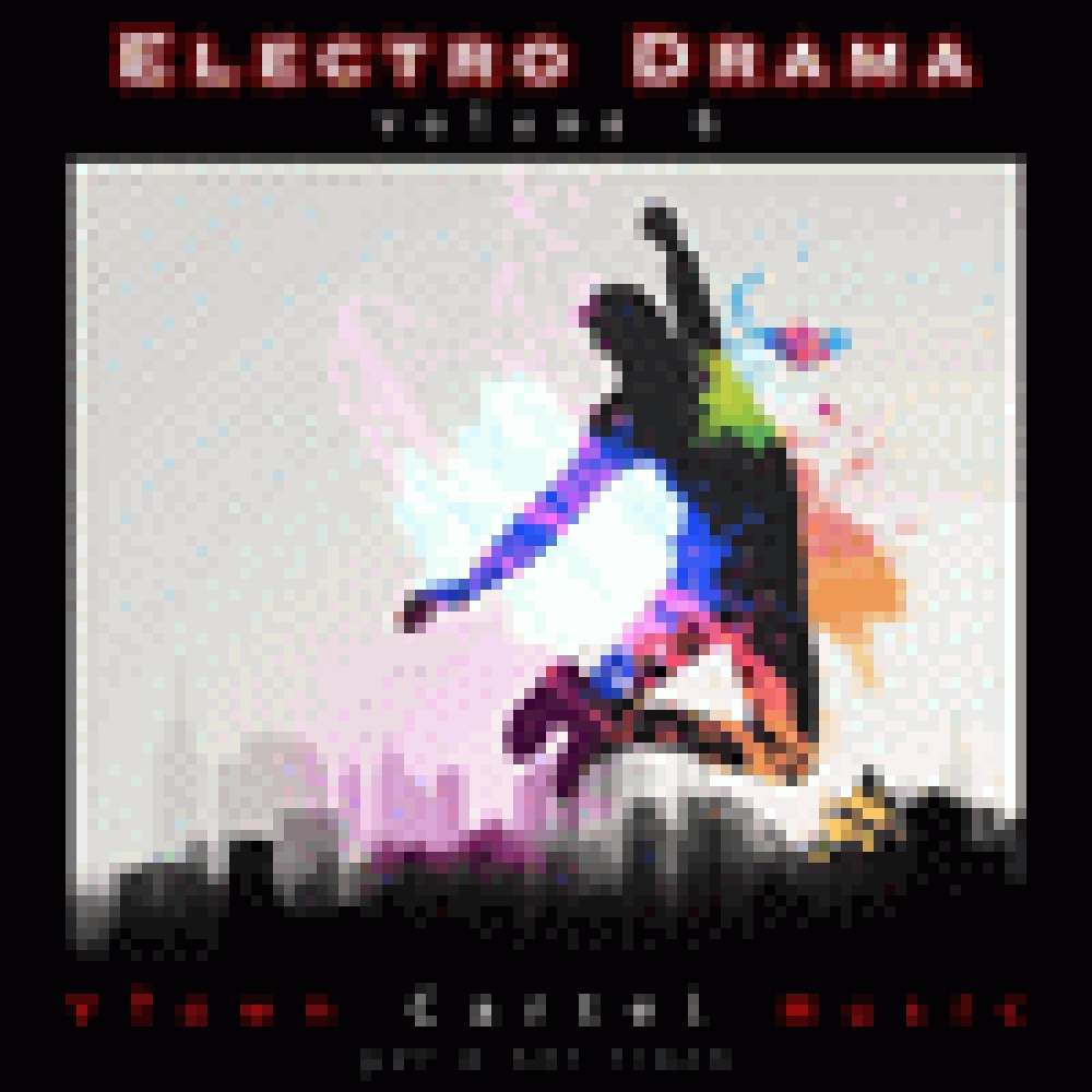 ELECTRO DRAMA VOLUME 6