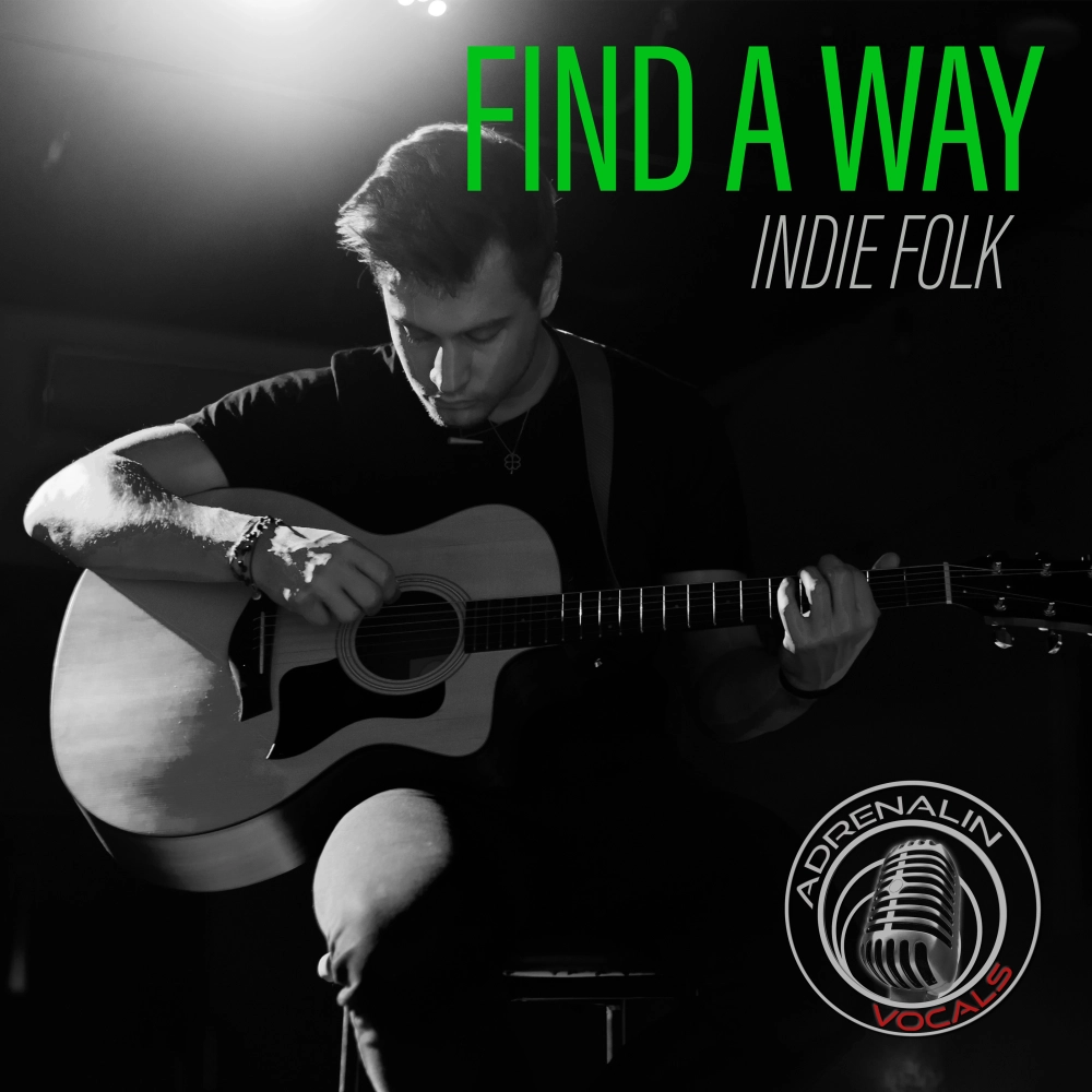FIND A WAY - INDIE FOLK