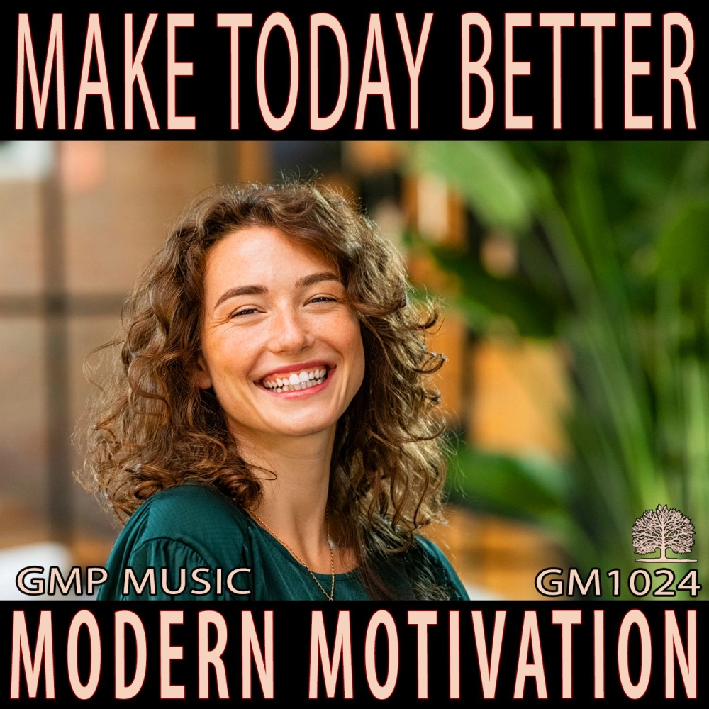 Make Today Better