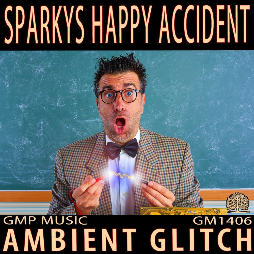 Sparkys Happy Accident