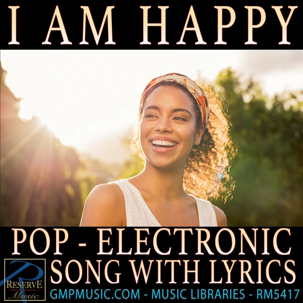 I Am Happy